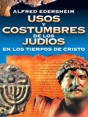 cover image of Usos y costumbres de los judios en los tiempos de Cristo